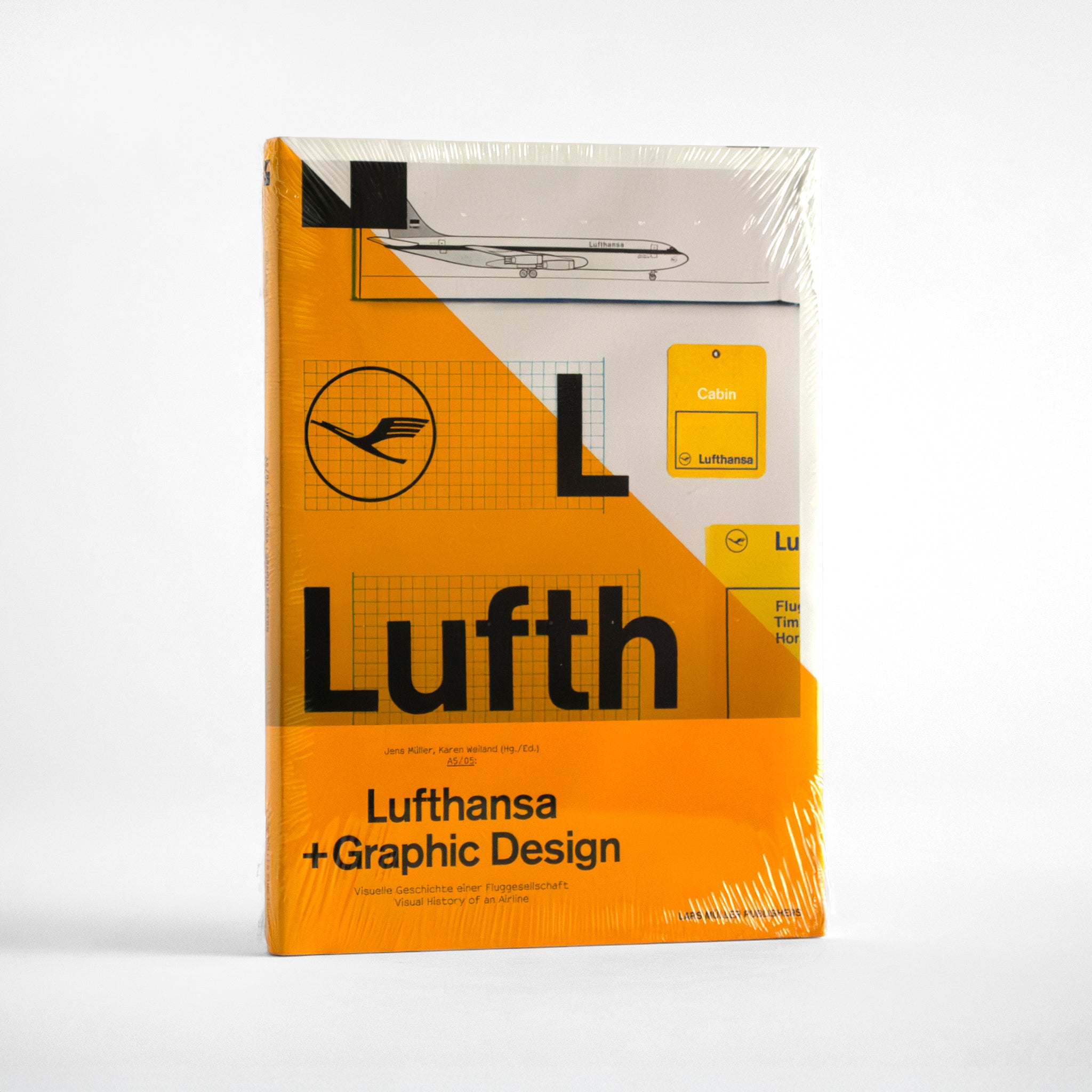 洋書 Lufthansa + graphic design A5/05: Lufthansa and Graphic Design: Visual History of an